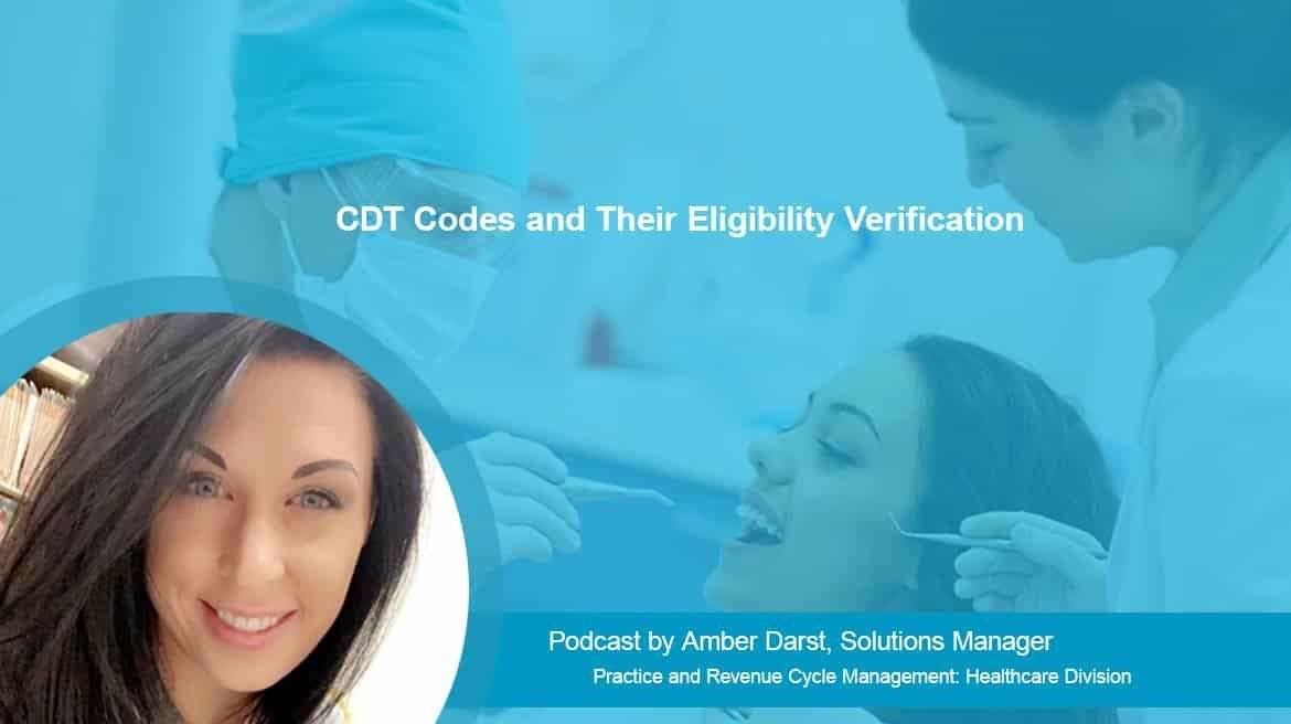 CDT Codes and Their Eligibility Verification