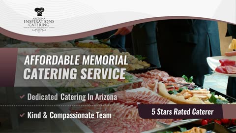 Best Memorial Catering Services in Arizona