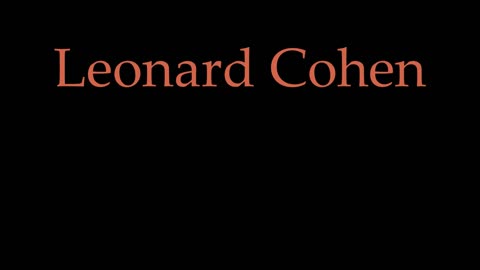 Leonard Cohen