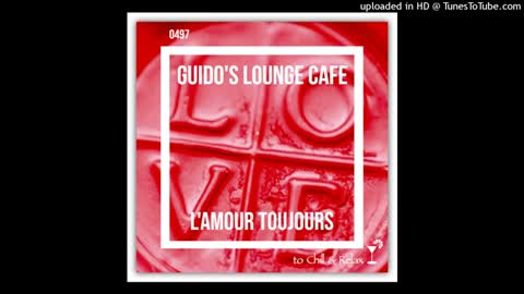 Guido's Lounge Cafe Broadcast 0497 L'Amour Toujours