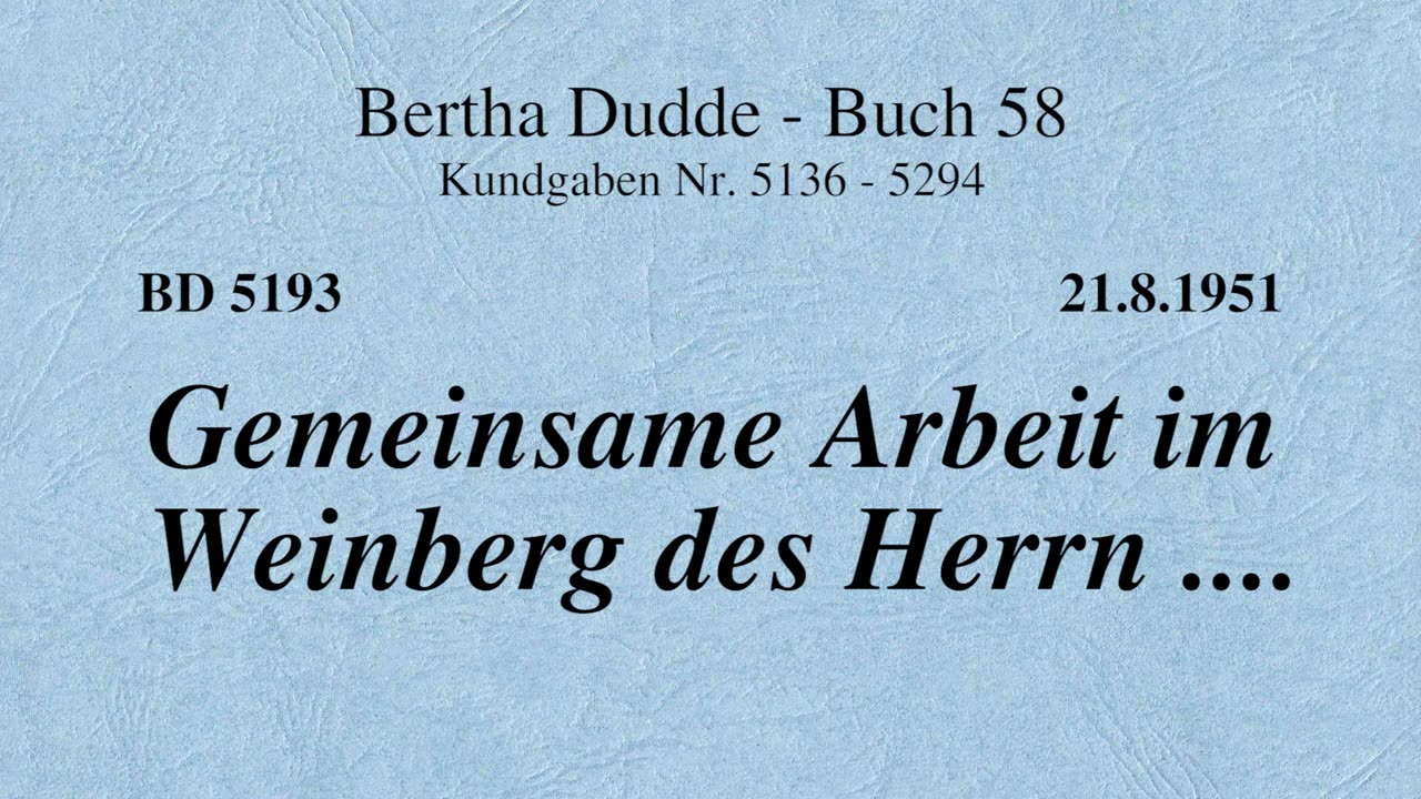 BD 5193 - GEMEINSAME ARBEIT IM WEINBERG DES HERRN ....