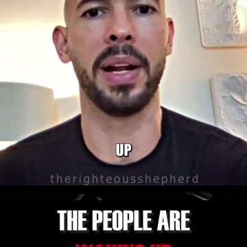 Andrew Tate: The People Are Waking Up