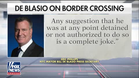 de Blasio Denies breaking law by illegally crossing Southern border