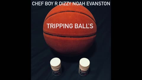 Tripping Ball's d(O_o)b Chef Boy R Dizzy Noah Evanston d(O_o)b Produced By d(O_o)b Dizzy Visionz