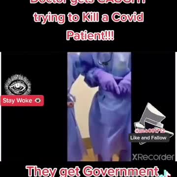 RED ALERT BREAKING NEWS DOCTOR GETS CAUGHT TRYING TO KILL A COVID PATIENT