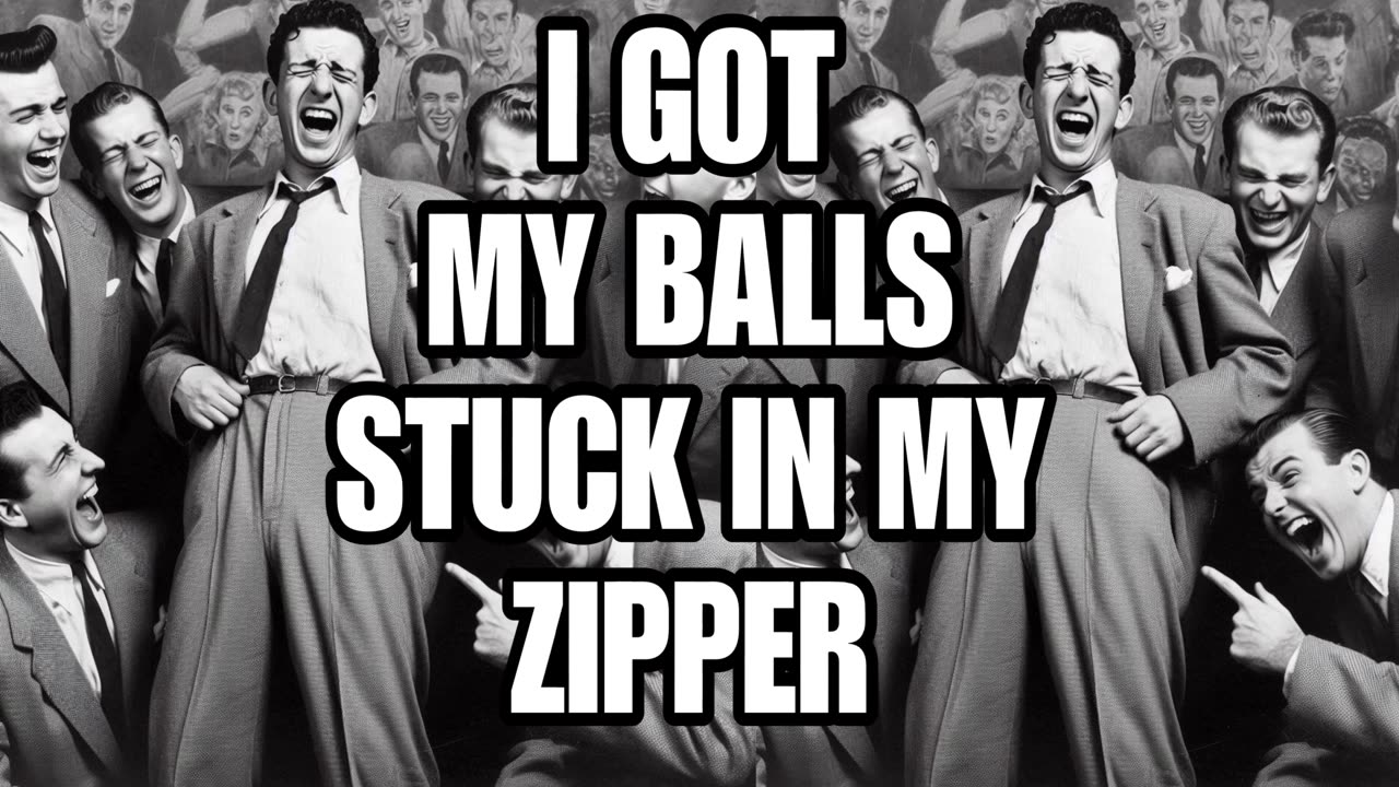 I Got My Balls Stuck in My Zipper (Rare 1950s Song) by Little Peter & the Danglers