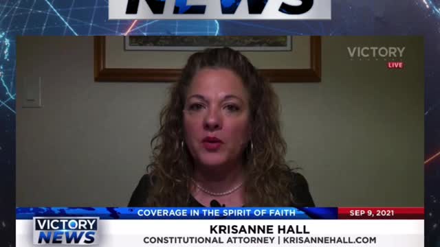 Victory News w/KrisAnne Hall: God gave us our right to life! (9.9.21)