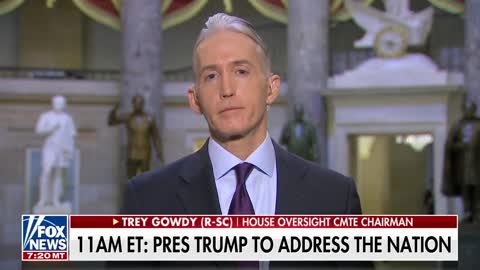 Trey Gowdy: If You Can Show Me a Law that Will Prevent the Next Mass Killing, Sign Me Up for It