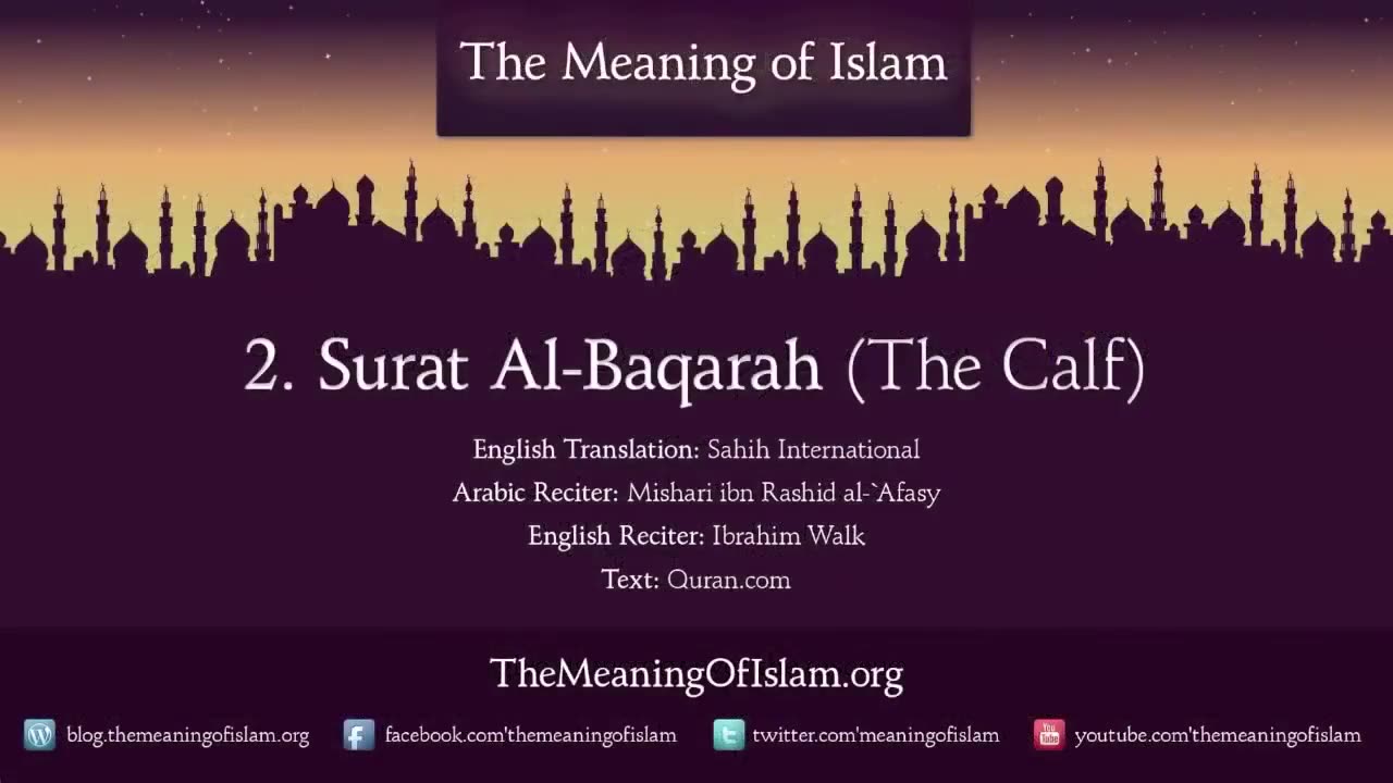 Quran 2 Surah Al Baqara The Calf Complete Arabic and English translation