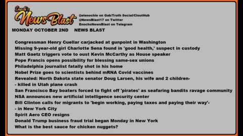 Monday, October 2, 2023 News Blast. #Enoch #NewsBlastReading #NBR