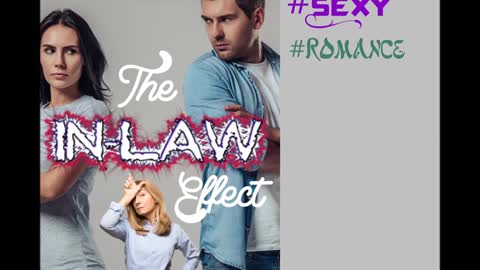 The In-Law Effect, a Humorous Contemporary Romance