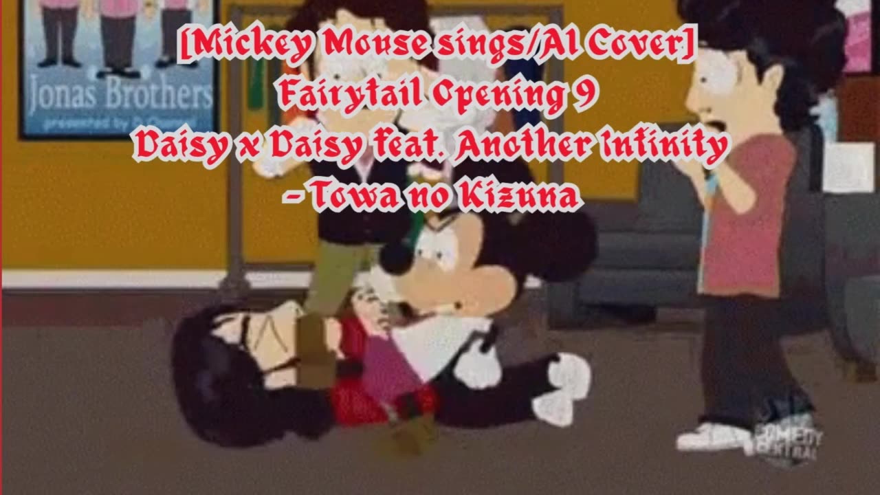 [Mickey Mouse sings/AI Cover] Fairy tail Opening 9 Towa no Kizuna ft. Another Infinity