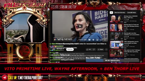 KILLSTREAM: VITO PRIMETIME LIVE, WAYNE AFTERNOON, + BEN THORP LIVE