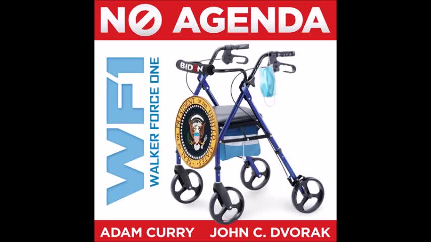 No Agenda #1329: Boba Liberals SUNDAY, MARCH 14TH 2021
