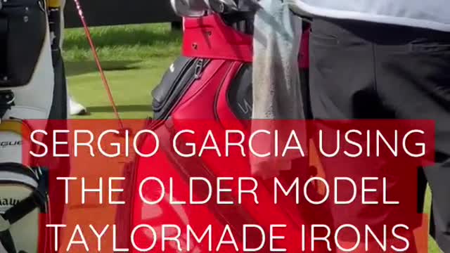 SERGIO GARCIA WITB - Big Sergio using the old Taylormade irons