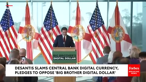 Ron DeSantis Unveils Plan To Oppose ‘Big Brother’s Digital Dollar’ As 2024 Buzz Intensifies