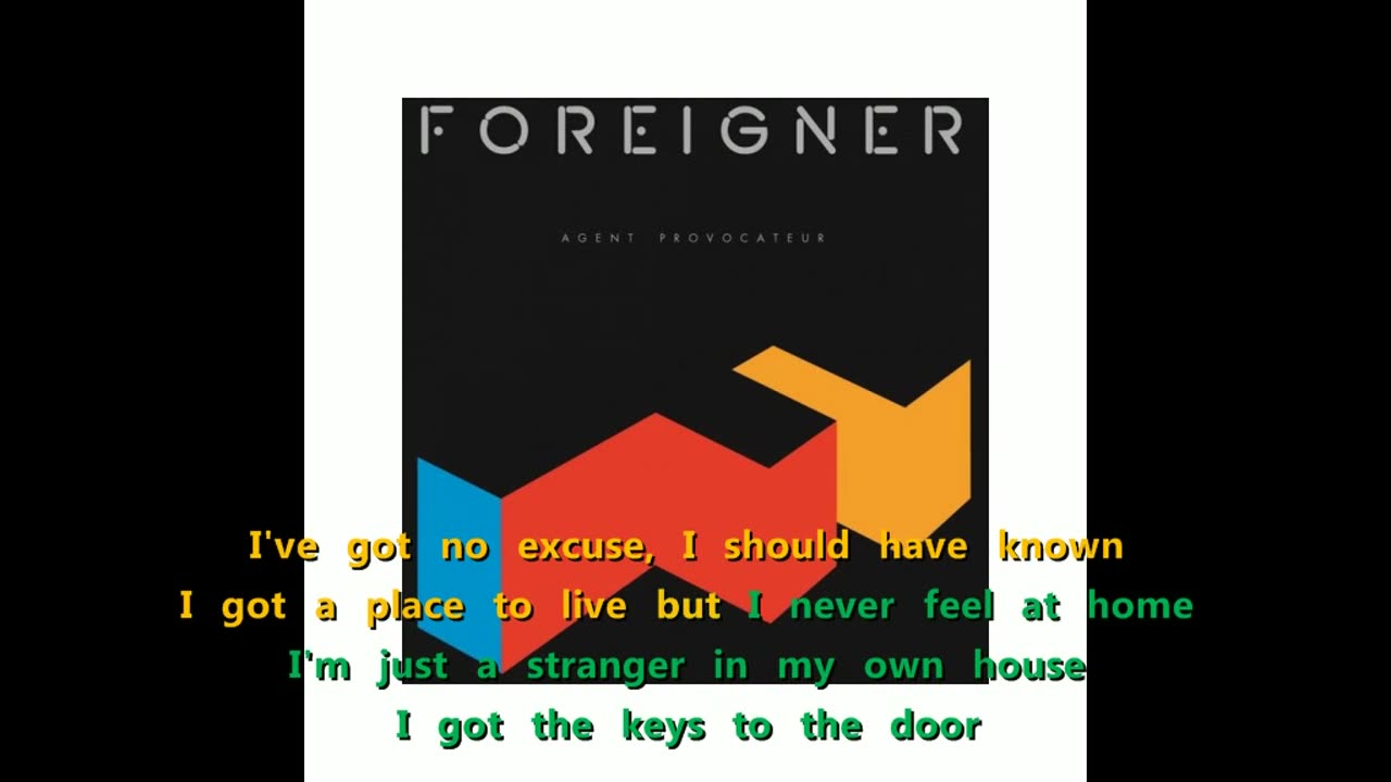 Foreigner - Stranger In My Own House {karaoke provocateur}