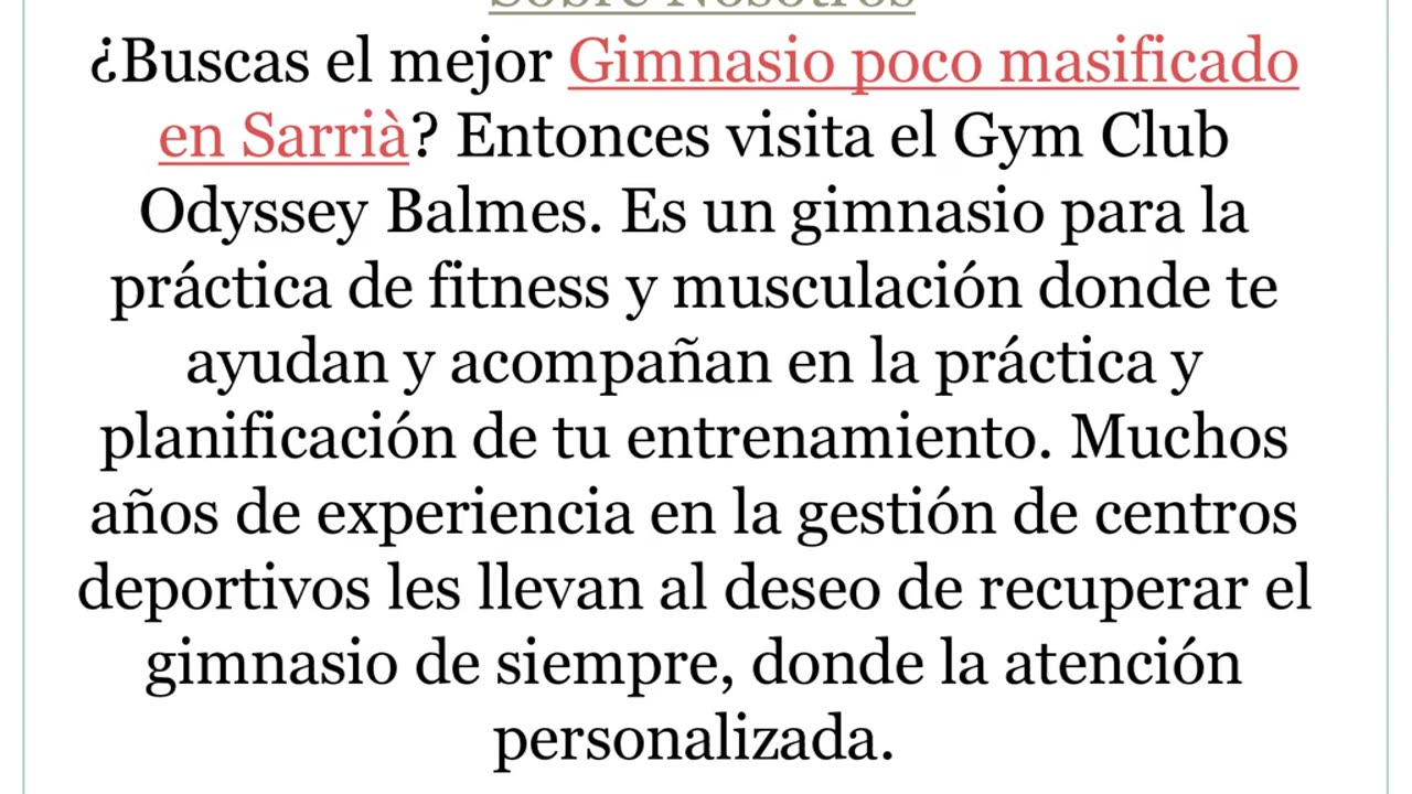 Consigue la mejor Gimnasio poco masificado en Sarrià