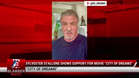 Sylvester Stallone Shows Support For Movie “City Of Dreams”