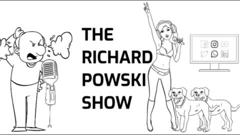 The Richard Powski Show #1