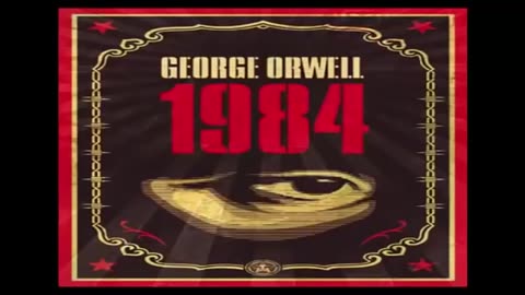 George Orwell's "1984" Full 11 Hour Audiobook