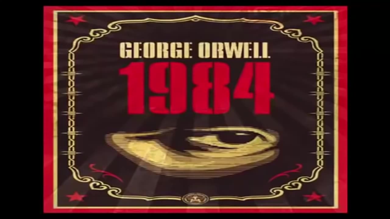 George Orwell's "1984" Full 11 Hour Audiobook