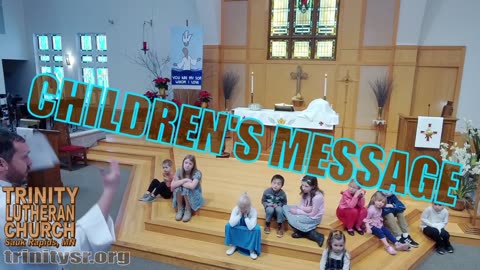 2024 01 07 Jan 7th Children's Message Trinity Lutheran Sauk Rapids MN