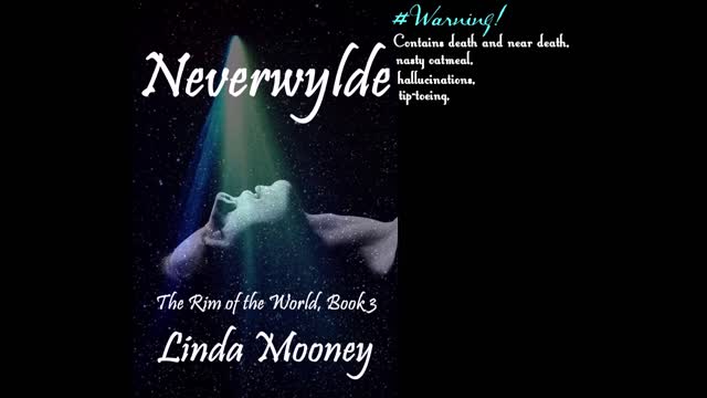 NEVERWYLDE, The Rim of the World, Book 3, a Sensuous Sci-Fi Romance