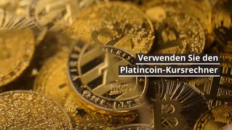 Platincoin Kurs