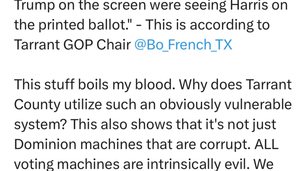 BREAKING: Tarrant County, reporting the voting machines are flipping their votes Trump to Kamala