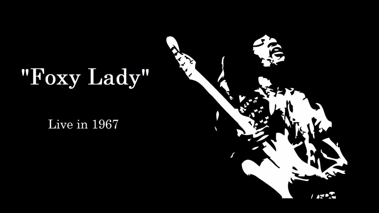 Jimi Hendrix - Foxy Lady 1967 (Soundboard)