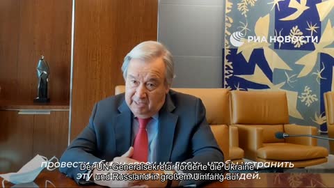 Der UN-Generalsekretär forderte die Ukraine und Russland zu einem großangelegten Austausch von Krie