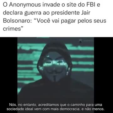 Anonymous invades the FBI website and declares war on President Jair Bolsonaro