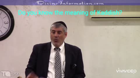 Do you know the meaning of Kaddish?