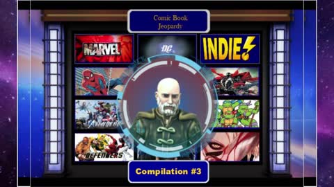 Comic Book Jeopardy Compilation 3 Comic Book Trivia Game Show