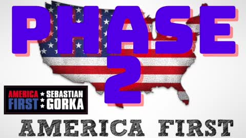 America First - Phase 2. Dinesh D'Souza & Mike Gallagher with Sebastian Gorka