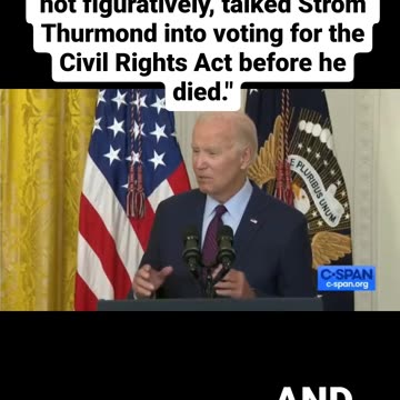 REACTION: Biden falsly claims he got Strom Thurmond to vote for the Civil Rights Act