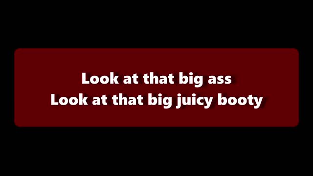 Big Ass Big Juicy Booty