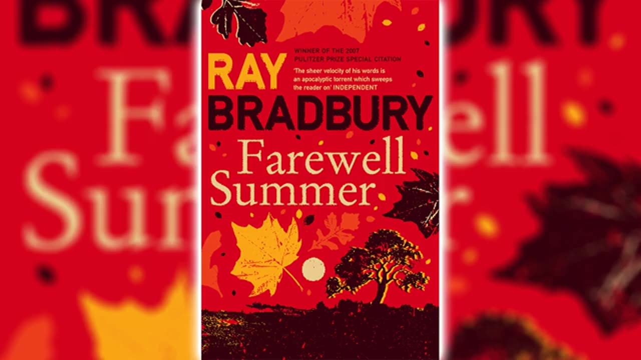 Farewell Summer - Ray Bradbury Audiobook