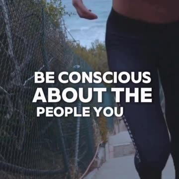 People You Let Into Your Life