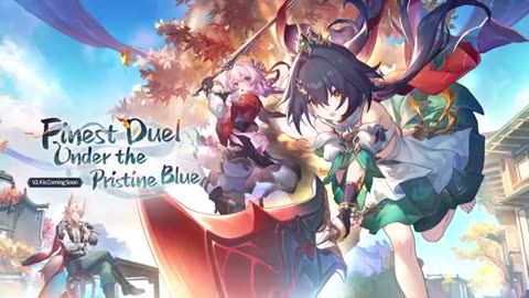 Honkai: Star Rail - Official Version 2.4 'Finest Duel Under the Pristine Blue' Trailer