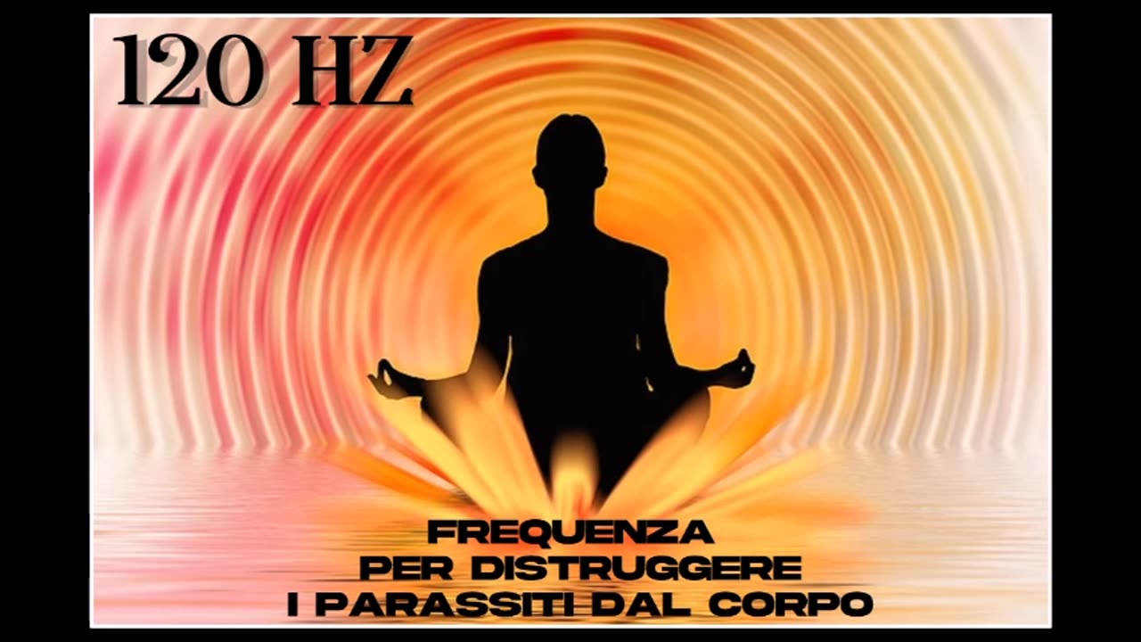 120 HZ - La frequenza per distruggere i parassiti dal corpo