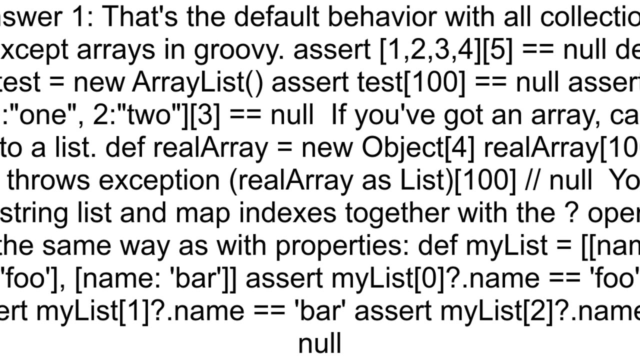 In Groovy Is there any way to safely index into a Collection similar to the safe navigation operato