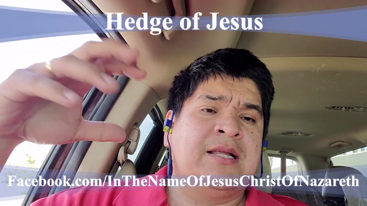 Hedge Of Jesus