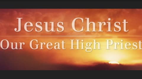 The Lion's Table: Jesus is Our High Priest