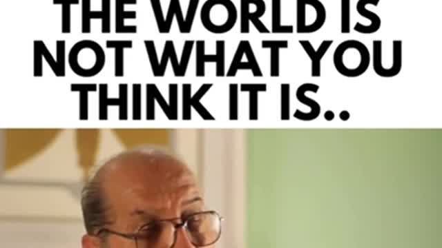 The world is not what you think it is - Jordan Maxwell