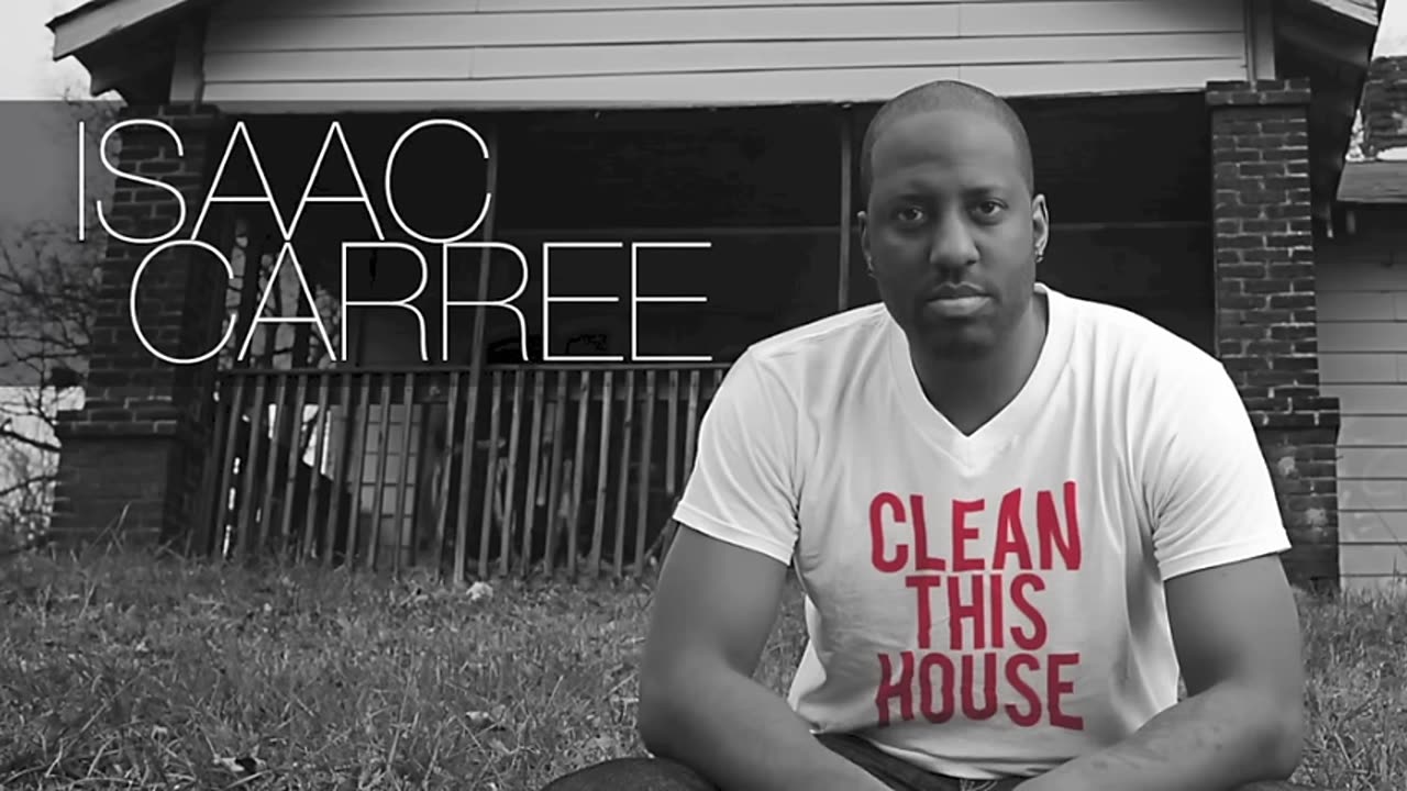 Isaac Carree - Clean This House