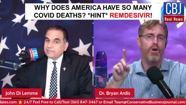 🔥Remdesivir - KILLS! -> Dr. Bryan Ardis UNLEASHES!🔥