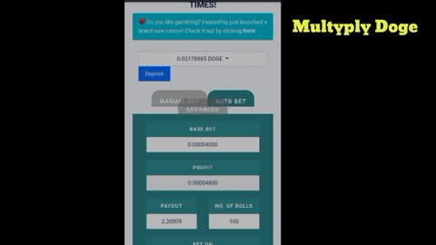 Multiply DOGEcoin in Faucetpay..