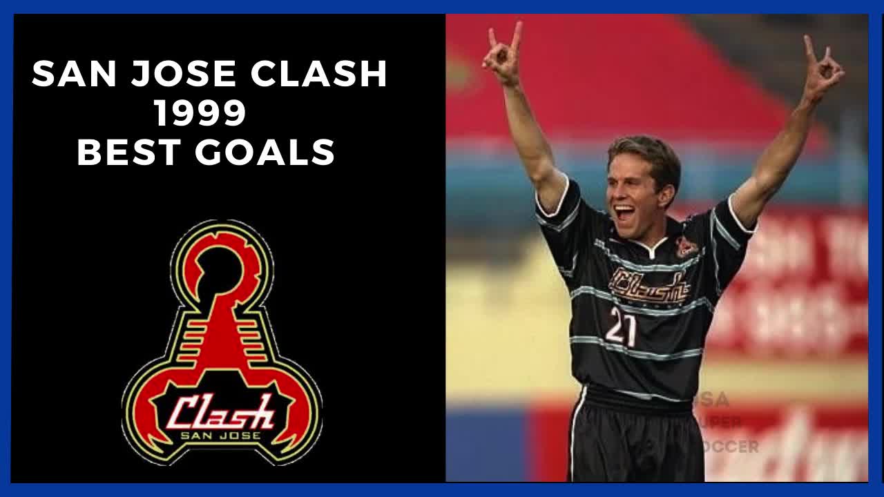 SAN JOSE CLASH - BEST GOALS 1999